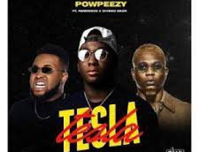 Powpeezy Ft Reminisce Ft Chinko Ekun - Tesla Mp3