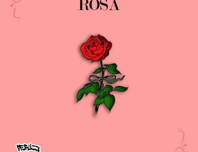 Peruzzi - Rosa Mp3