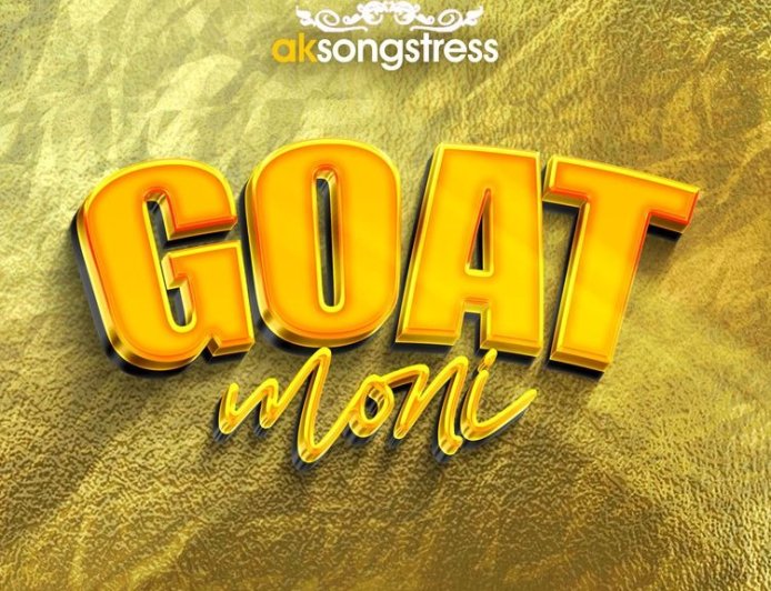 AK Songstress - Goat Moni