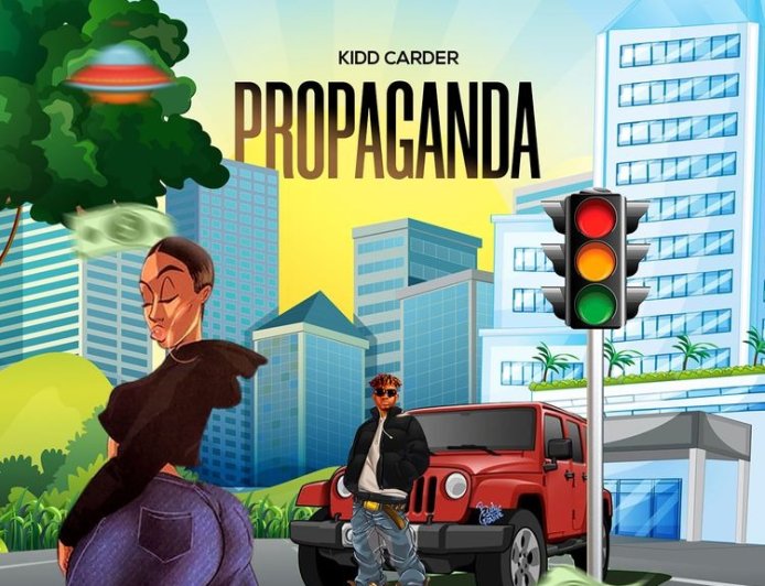 Kidd Carder - Propaganda