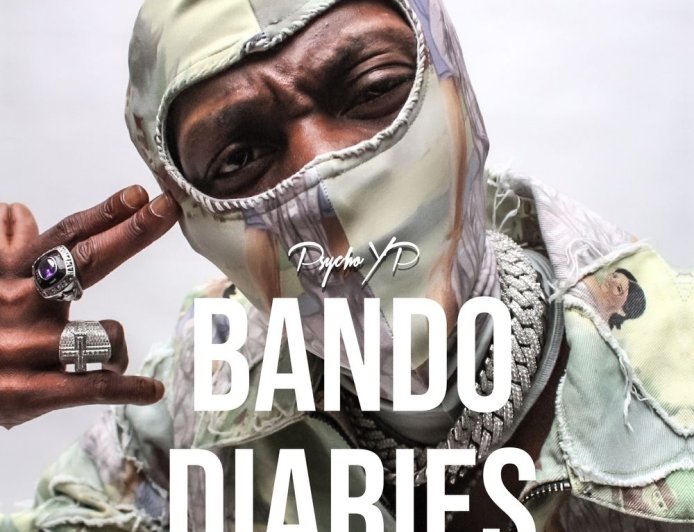 Psycho YP feat OdumoduBlvck - Bando Diaries