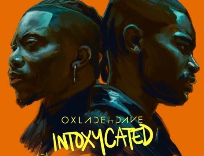 Oxlade – Intoxycated Ft. Dave