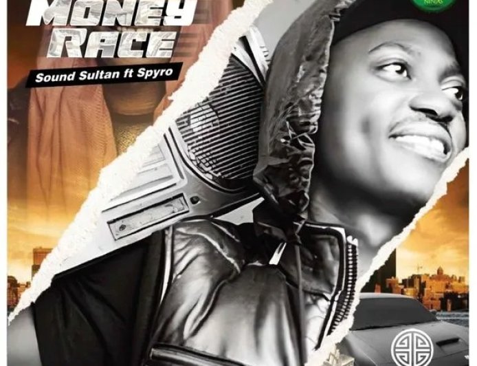 Sound Sultan – Money Race ft. Spyro