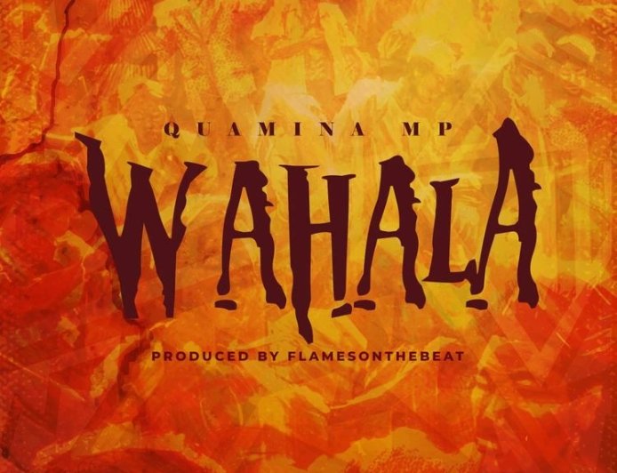 Quamina Mp – Wahala