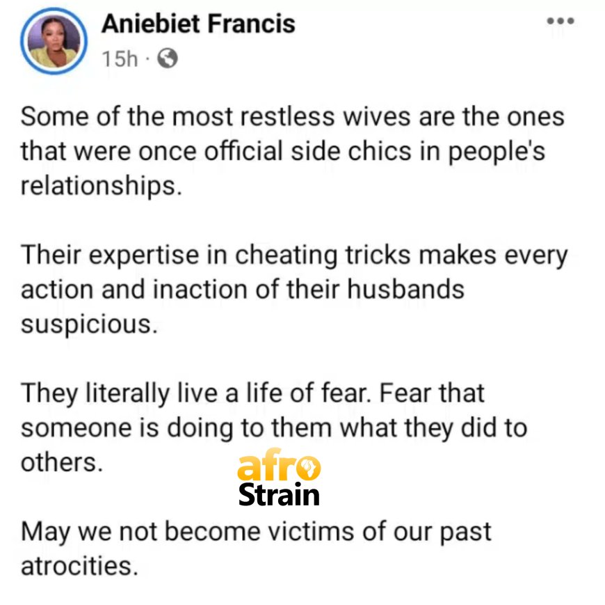 “Most restless wives were once side chics in people’s relationships” – Actress Aniebiet Francis