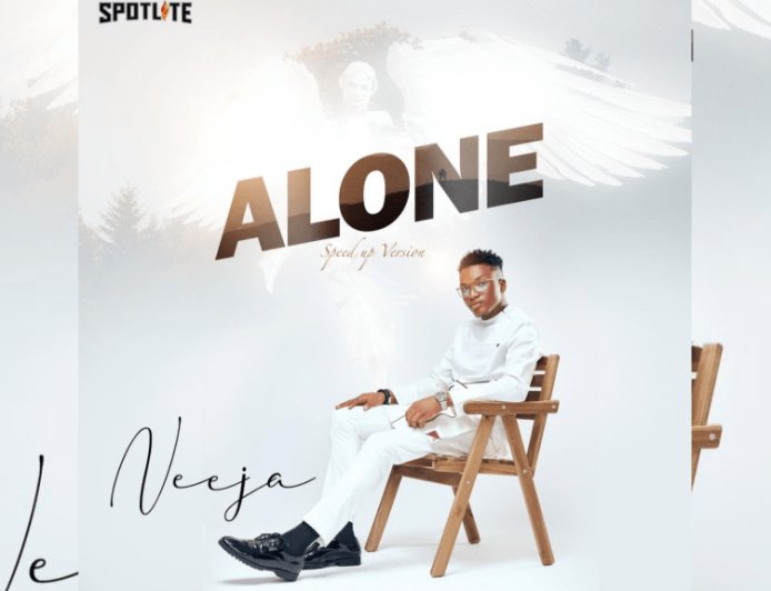 Neeja - Alone Speed Up