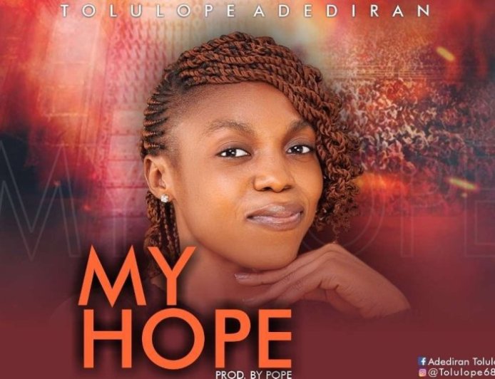 Tolutope Adediran - My Hope