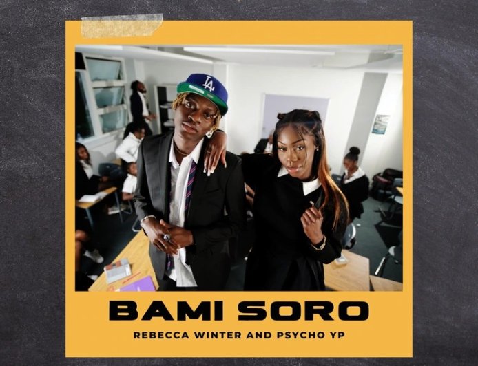 Rebecca Winter Ft PsychoYp - Bami Soro