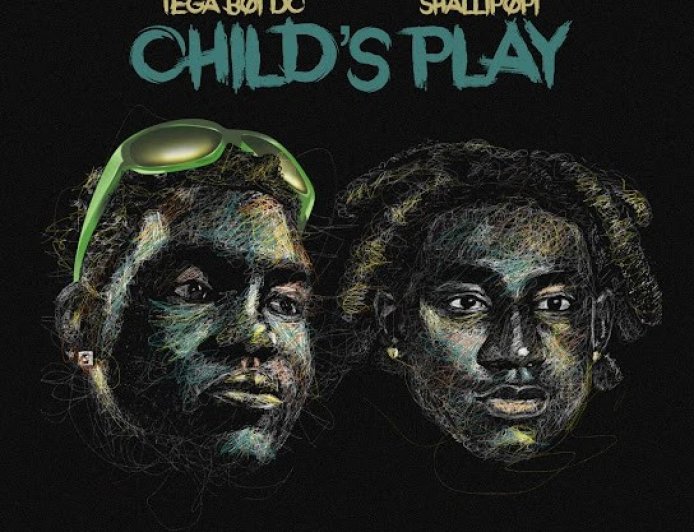 Tega Boi DC Ft Shallipopi - Childsplay