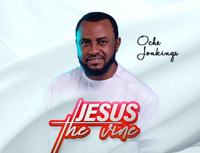 Oche Jonkings - Jesus The Vine