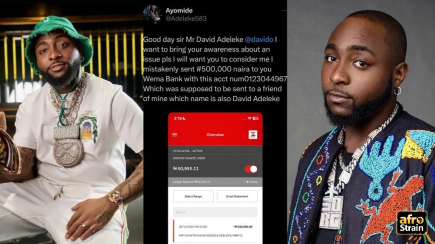 “Please refund me” Man pleads with Davido as he mistakenly credit him 500k