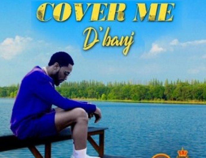 Dbanj - Cover Me