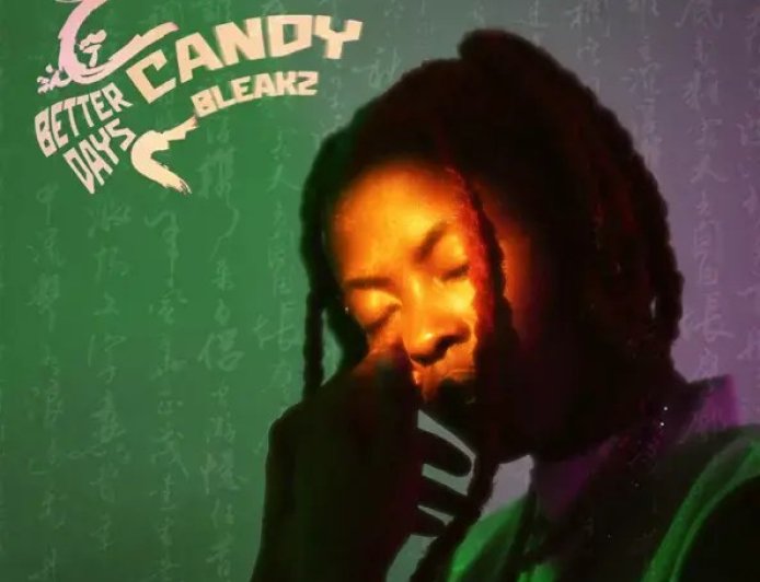 Candy Bleakz - Blessing