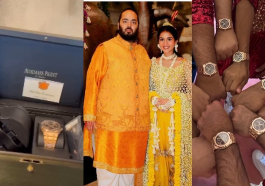 Indian Billionaire’s Son, Anant Ambani Gifts Friends Who Came to His Wedding A Piguet Watches Worth $200k (N320M) Each